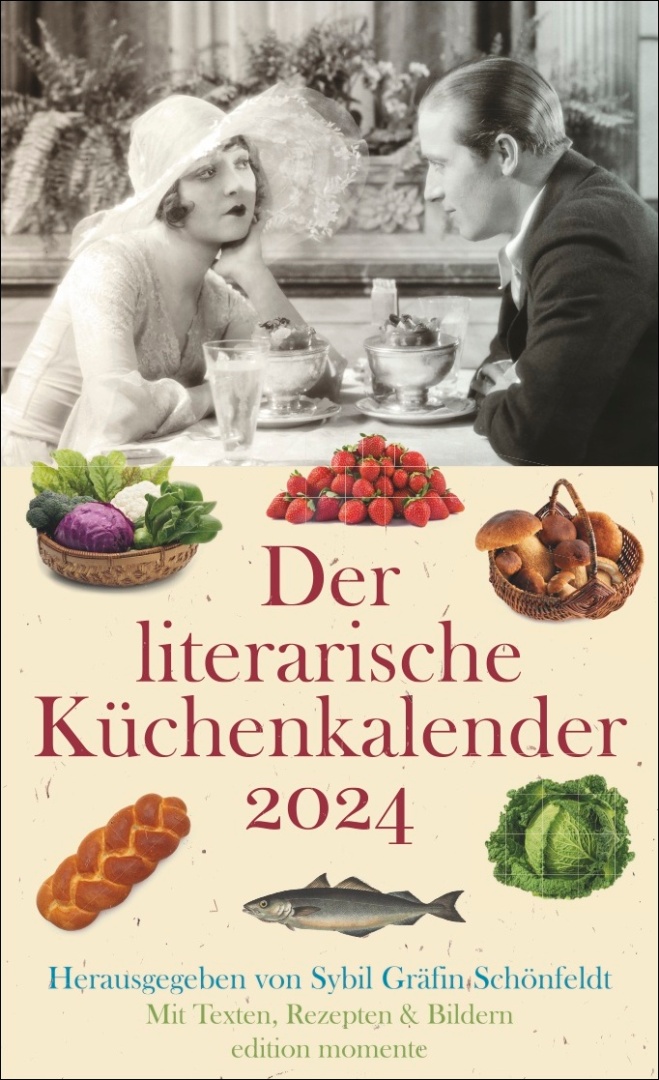 Der literarische Küchenkalender 2024